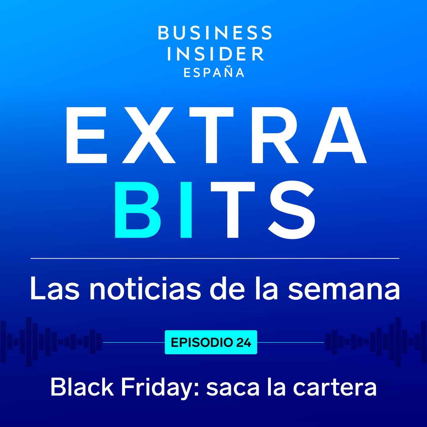 ExtraBIts: Saca la cartera por el Black Friday