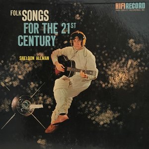 Folk Songs For The 21st Century (Digitally Remastered)