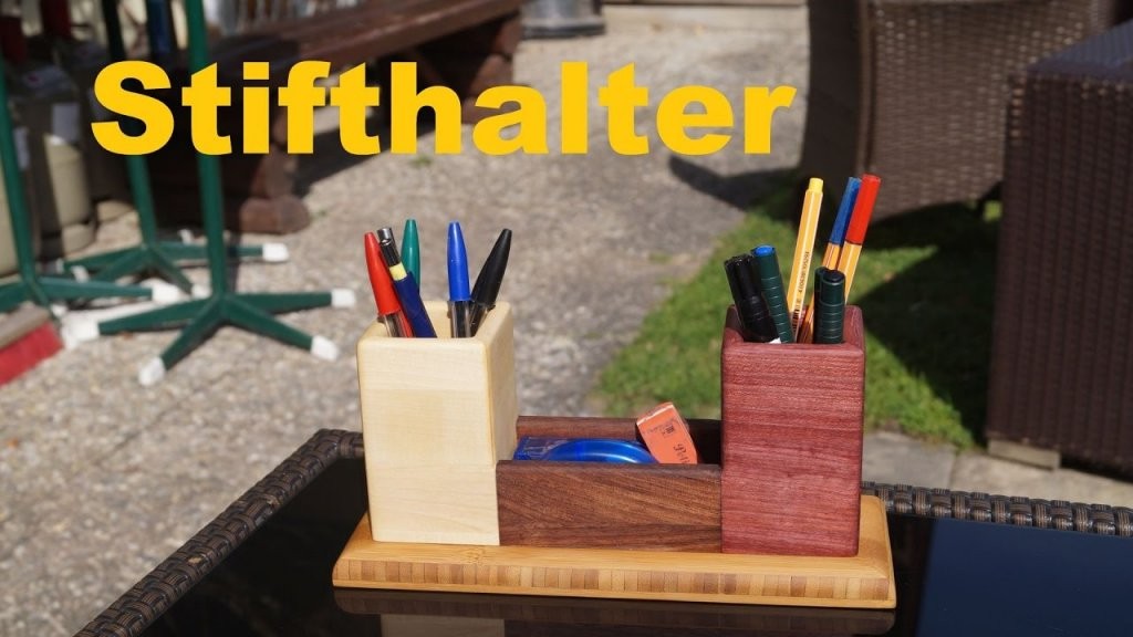 Holz Stifthalter Aus Vier Verschiedene Holzarten  Youtube von Stiftehalter Holz Selber Bauen Photo