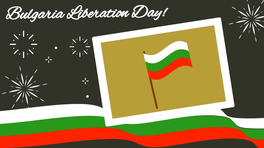 Bulgaria Liberation Day Photo Background in EPS, Illustrator, JPG, PSD, PNG, PDF, SVG - Download | Template.net