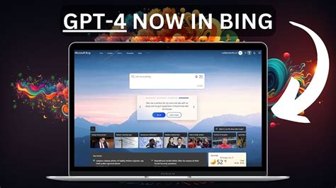 Gpt 4 Is Now In Bing The Next Chatgpt Gpt Ai News