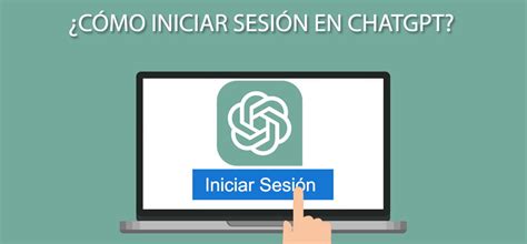 ¿cómo Iniciar Sesión En Chatgpt