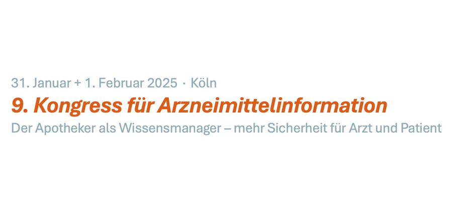 ADKA Bundesverband Deutscher Krankenhausapotheker: 9. Kongress für Arzneimittelinformation / Arzneimitteltherapiesicherheit (AMTS) im Krankenhaus stärken