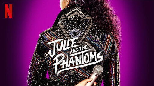 Julie and the Phantoms