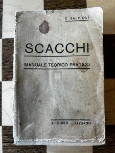 Il Giuoco Degli Scacchi - Manuale Teorico Pratico - 2a mano