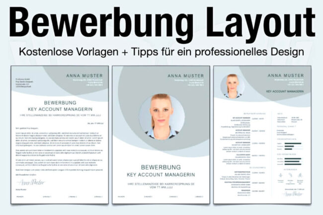 Bewerbung Layout: Vorlage, Aufbau + Tipps zum Design