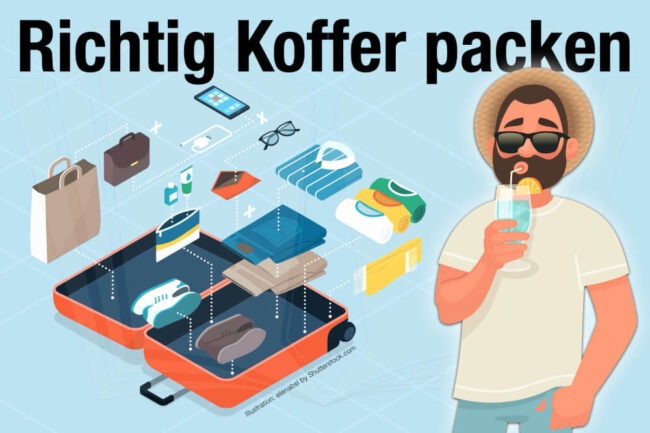 Koffer packen: Richtig platzsparend + Liste mit 10 Tipps