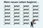 Veraenderung Neues Leben jetzt Prokrastination Aufschieben