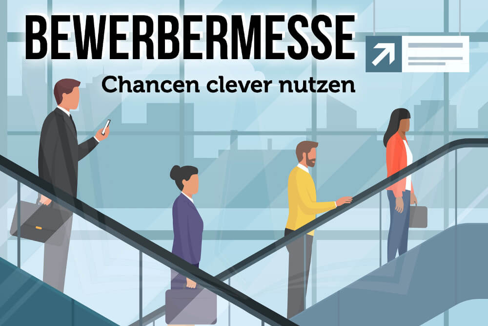 Bewerbermesse Jobmesse Tipps Termine Chancen