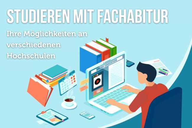 Studieren mit Fachabitur: Das ist alles möglich