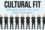 Cultural Fit Personalauswahl Unternehmenskultur Bewerbung