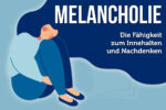 Melancholie Traurig Melancholische Stimmung