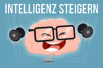 Intelligenz Steigern Tipps Gehirn Psychologie Gedaechtnis