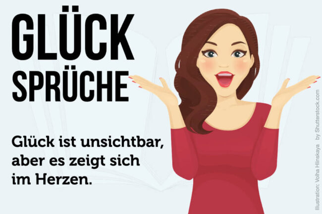 Glück Sprüche: 65 Zitate und Weisheiten, die glücklich machen