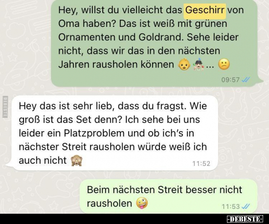 Hey, willst du vielleicht das Geschirr von Oma haben?.. - Lustige Bilder | DEBESTE.de