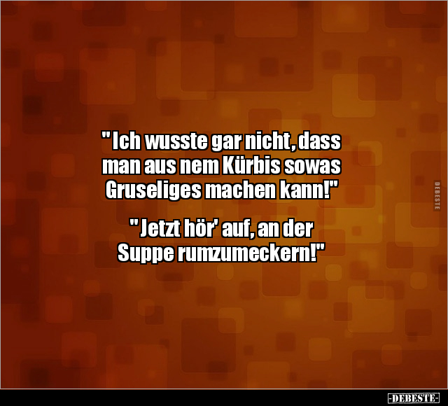 " Ich wusste gar nicht, dass man aus nem Kürbis sowas.." - Lustige Bilder | DEBESTE.de