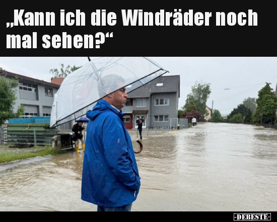 "Kann ich die Windräder noch mal sehen?".. - Lustige Bilder | DEBESTE.de