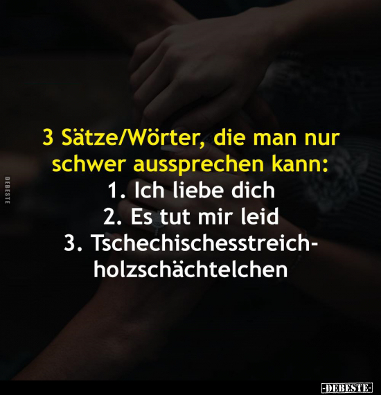 Sätze/Wörter, die man nur schwer aussprechen kann.. - Lustige Bilder | DEBESTE.de