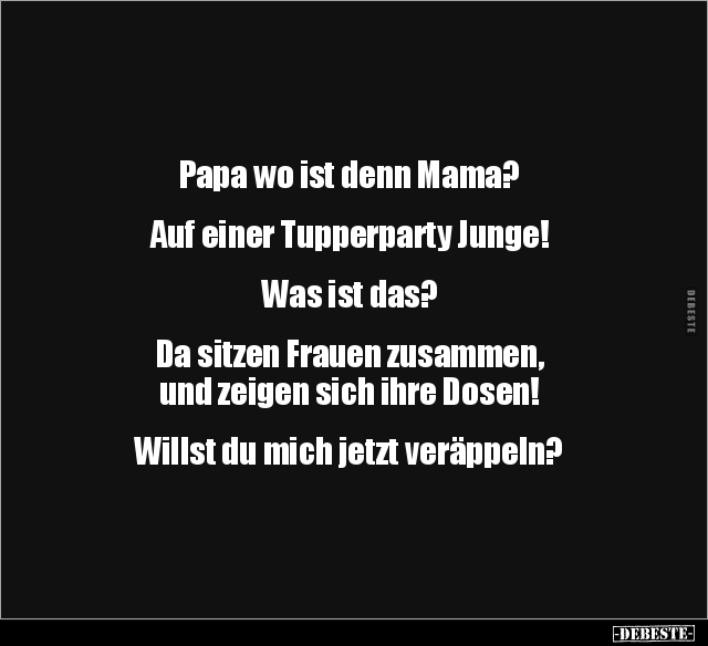 Papa wo ist denn Mama?.. - Lustige Bilder | DEBESTE.de