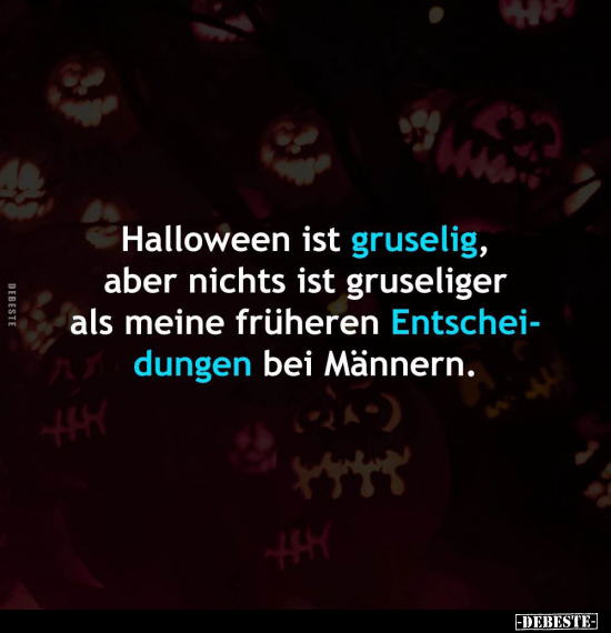 Halloween ist gruselig, aber nichts ist gruseliger als.. - Lustige Bilder | DEBESTE.de