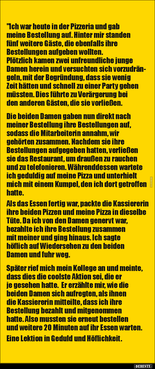 "Ich war heute in der Pizzeria und gab meine Bestellung.." - Lustige Bilder | DEBESTE.de