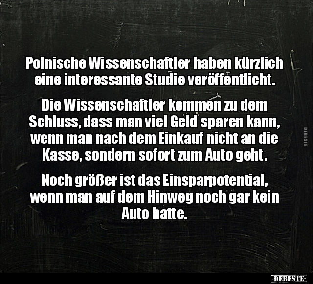 Polnische Wissenschaftler haben kürzlich eine interessante.. - Lustige Bilder | DEBESTE.de