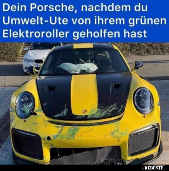 Dein Porsche, nachdem du Umwelt-Ute.. - Lustige Bilder | DEBESTE.de