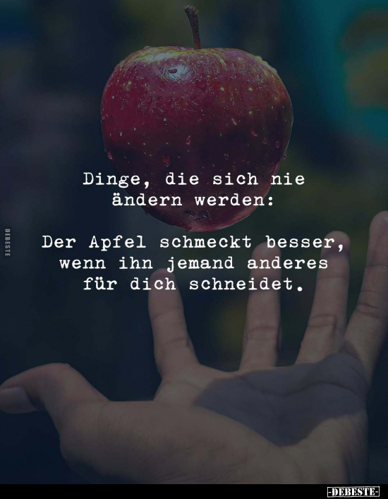 Dinge, die sich nie ändern werden.. - Lustige Bilder | DEBESTE.de