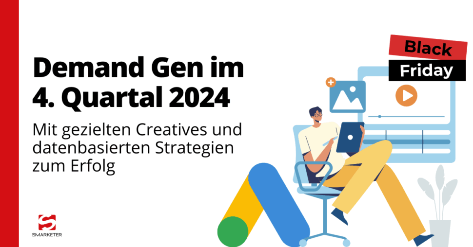 Demand Gen im 4. Quartal – Mit gezielten Creatives und datenbasierten Strategien zum Erfolg