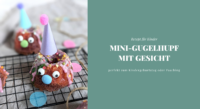 Mini-Gugelhupf mit Gesicht Rezept