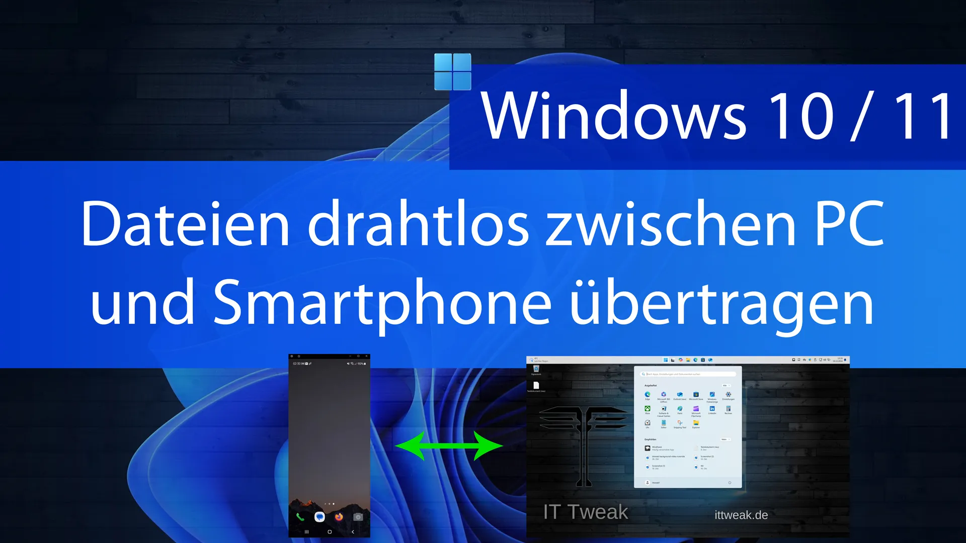 Smartphone-Link – Alle Dateien drahtlos zwischen Smartphone und PC kopieren