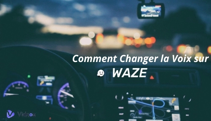 Comment changer la voix sur Waze et personnaliser votre navigation GPS avec des voix exclusives ou des voix personnalisées avec IA