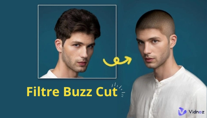 Filtre Buzz Cut gratuit 2024 : Découvrez à quoi vous ressemblez et comment savoir si une coupe Buzz Cut vous va