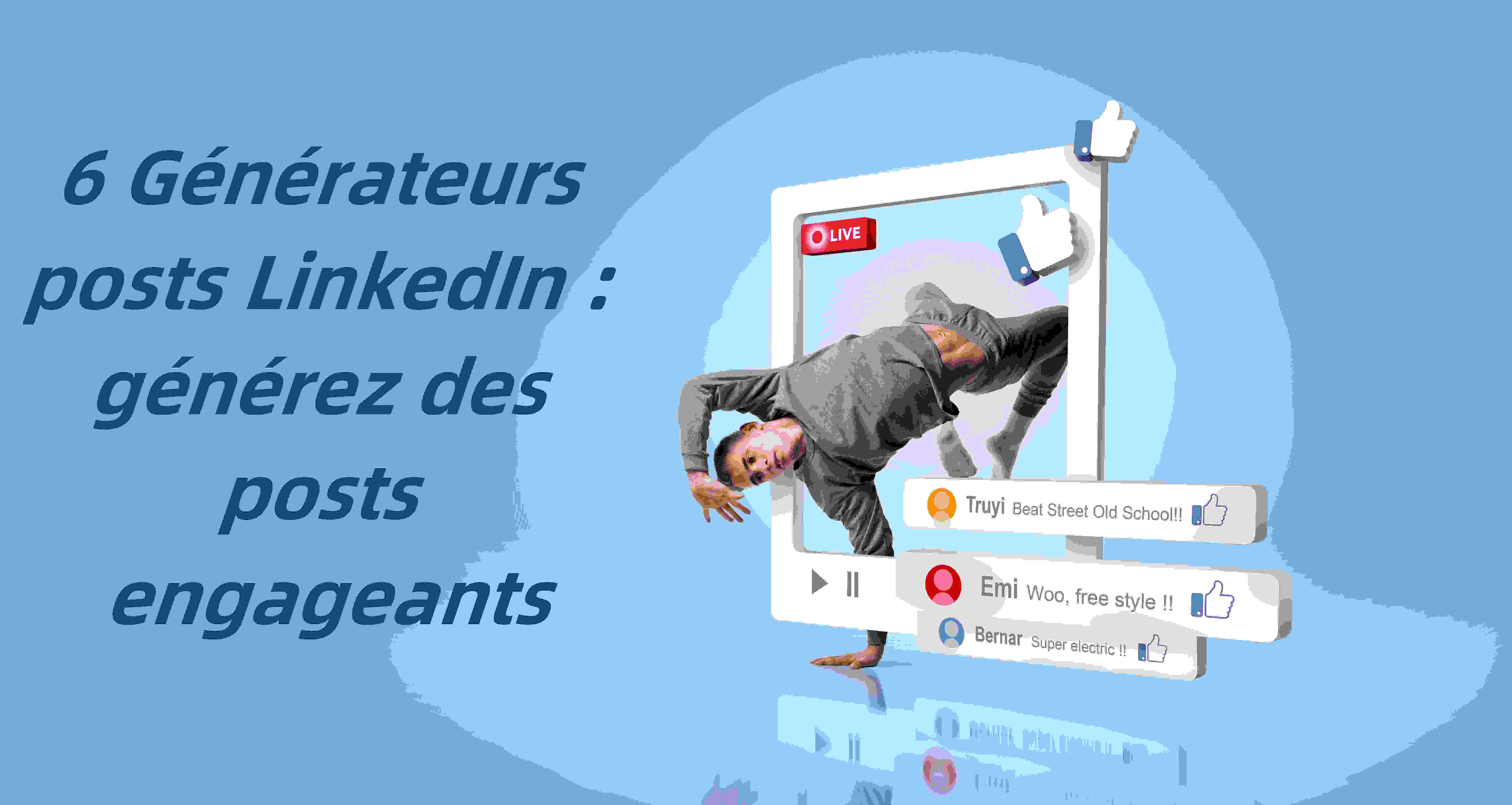 6 meilleurs générateurs de post LinkedIn avec IA pour rendre vos réseaux sociaux plus populaires