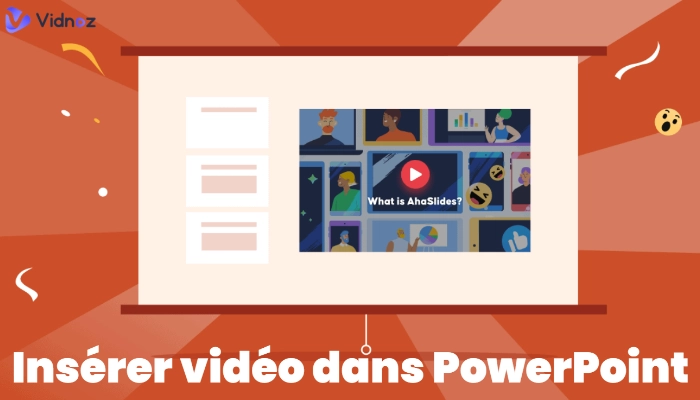 Comment insérer une vidéo dans un PowerPoint pour attirer l’attention des audiences et enrichir vos présentations