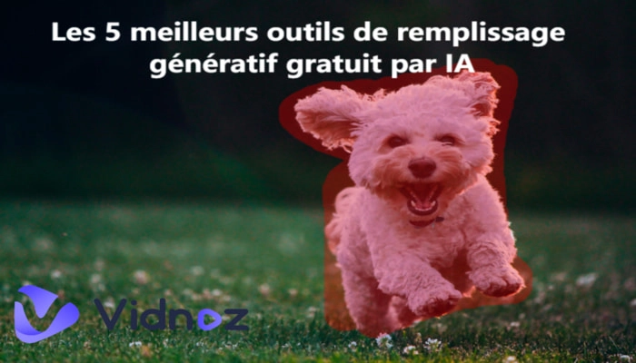 Les 5 meilleurs outils de remplissage génératif gratuit par IA | Générez, remplacez et étendez vos images automatiquement