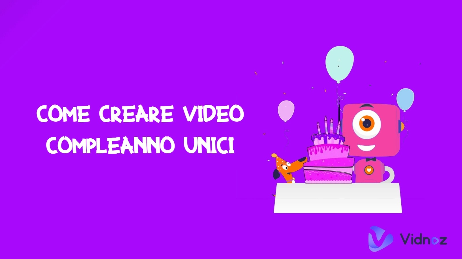 creare video compleanno