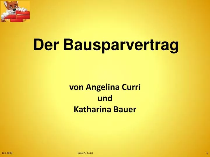 der bausparvertrag