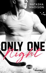 Only One Night: Heiße Forbidden-Love Eishockey Romance 아이콘 이미지