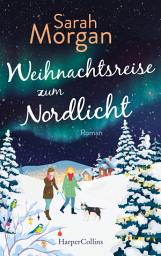 Weihnachtsreise zum Nordlicht: Roman 아이콘 이미지