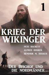 Icon image ​Krieg der Wikinger 1: Der Bischof und die Nordmänner