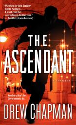 Icon image The Ascendant: A Garrett Reilly Thriller