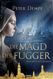 Die Magd der Fugger: Historischer Roman 아이콘 이미지