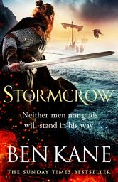 Icon image Stormcrow: Enter the battlefields of the Irish Vikings from the Sunday Times bestselling author