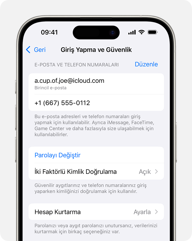 Apple Hesabı ayarlarında, Apple Hesabınıza giriş yapmak için kullanabileceğiniz e-posta adreslerini ve telefon numaralarını bulun