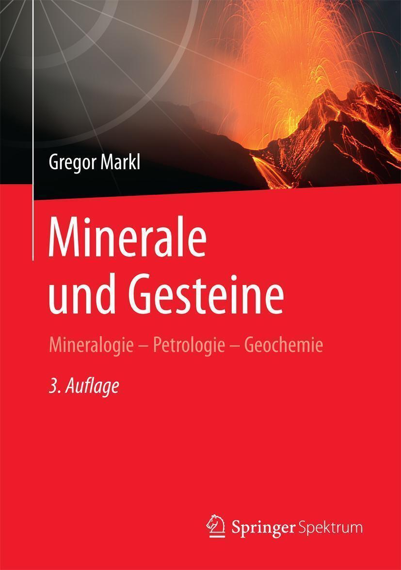 Minerale und Gesteine | Gregor Markl | Mineralogie - Petrologie ...