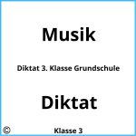 Diktat 3. Klasse Grundschule