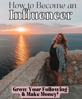 How to Become an Influencer: Grow Your Following & Make Money!