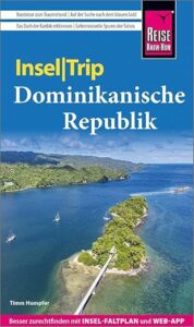 Dominikanische Republik Reiseführer 2024