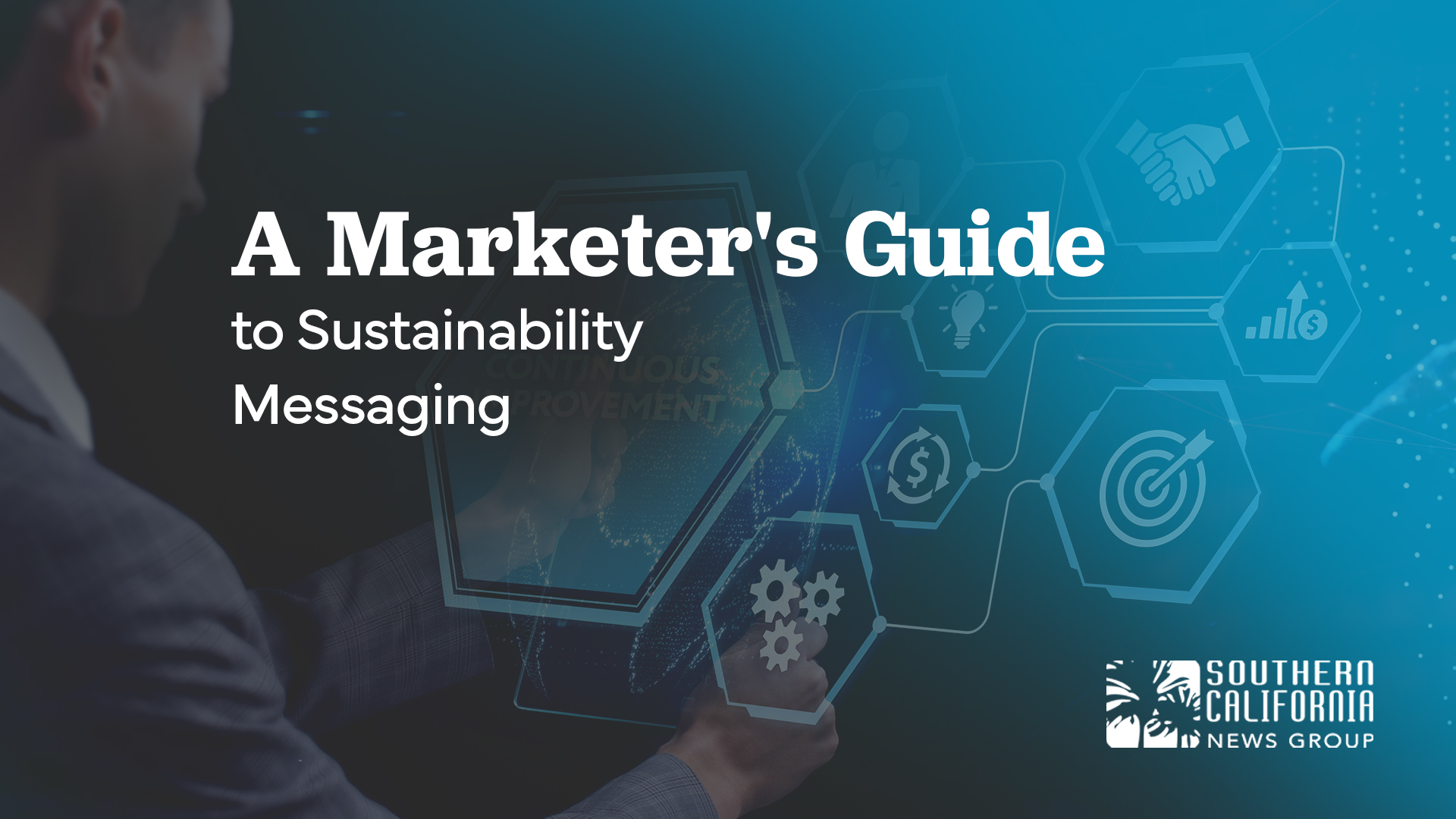 A Marketers Guide to Sustainability Messaging Southern California News Group